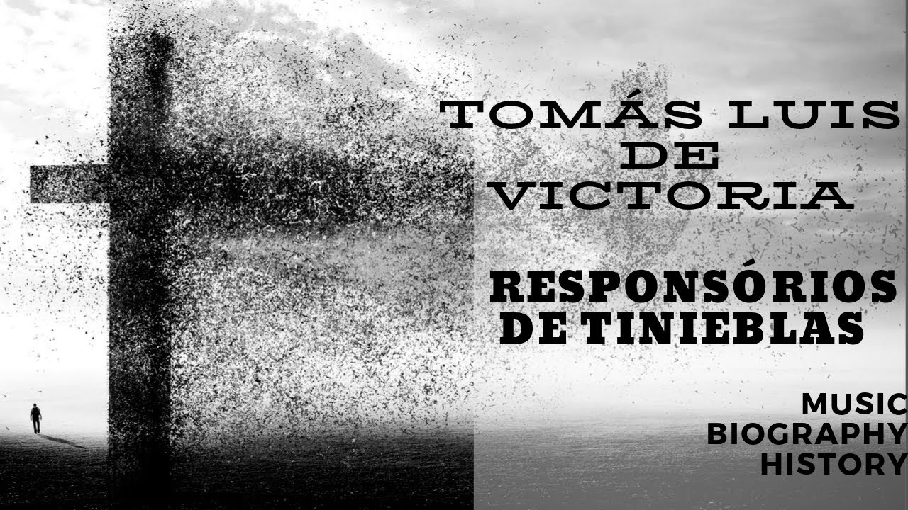 Victoria - Responsórios de Tinieblas