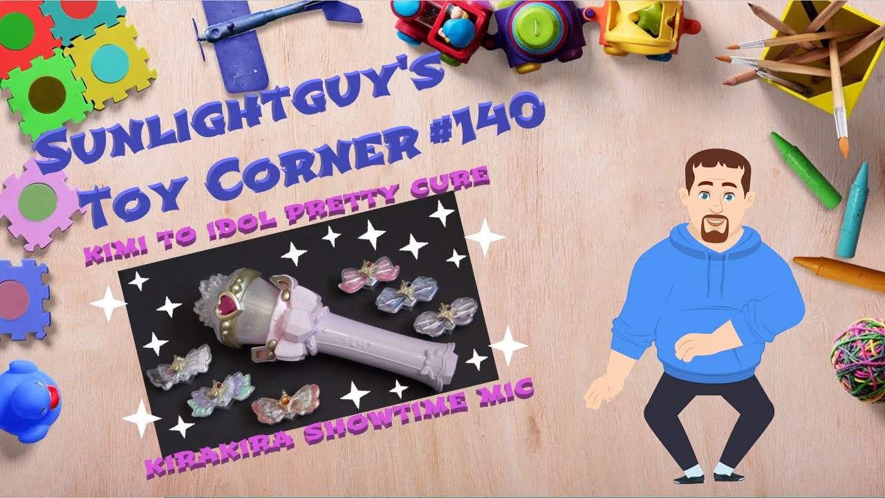 ✨Sunlightguy's Toy Corner #140 ~ Kimi To Idol Pretty Cure ~ Kirakira Showtime Mic✨