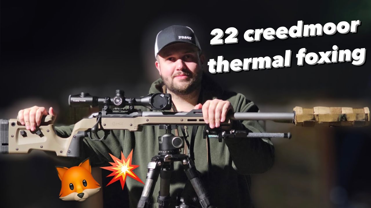 QUICK 22 CREEDMOOR THERMAL FOXING SESSION