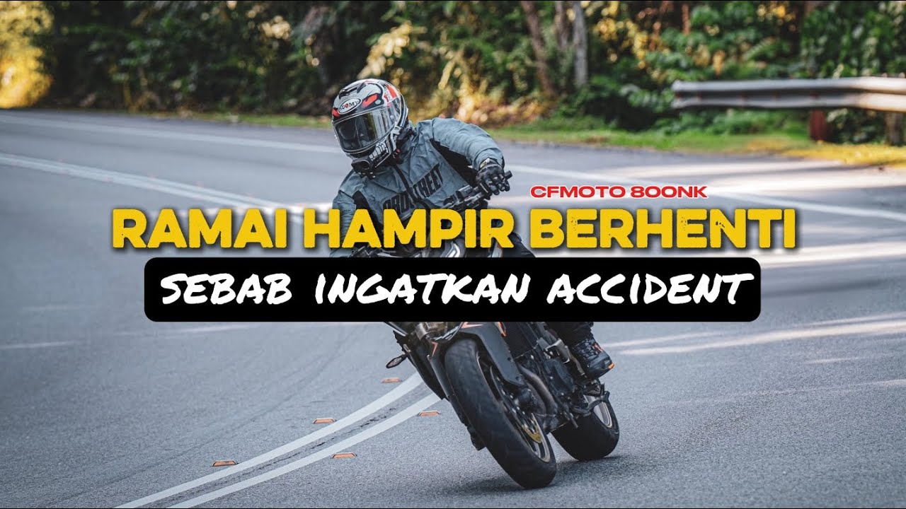 Jalan turun boleh tahan ngeri? | CFMOTO 800NK |Anniversary Ride Part2 4K