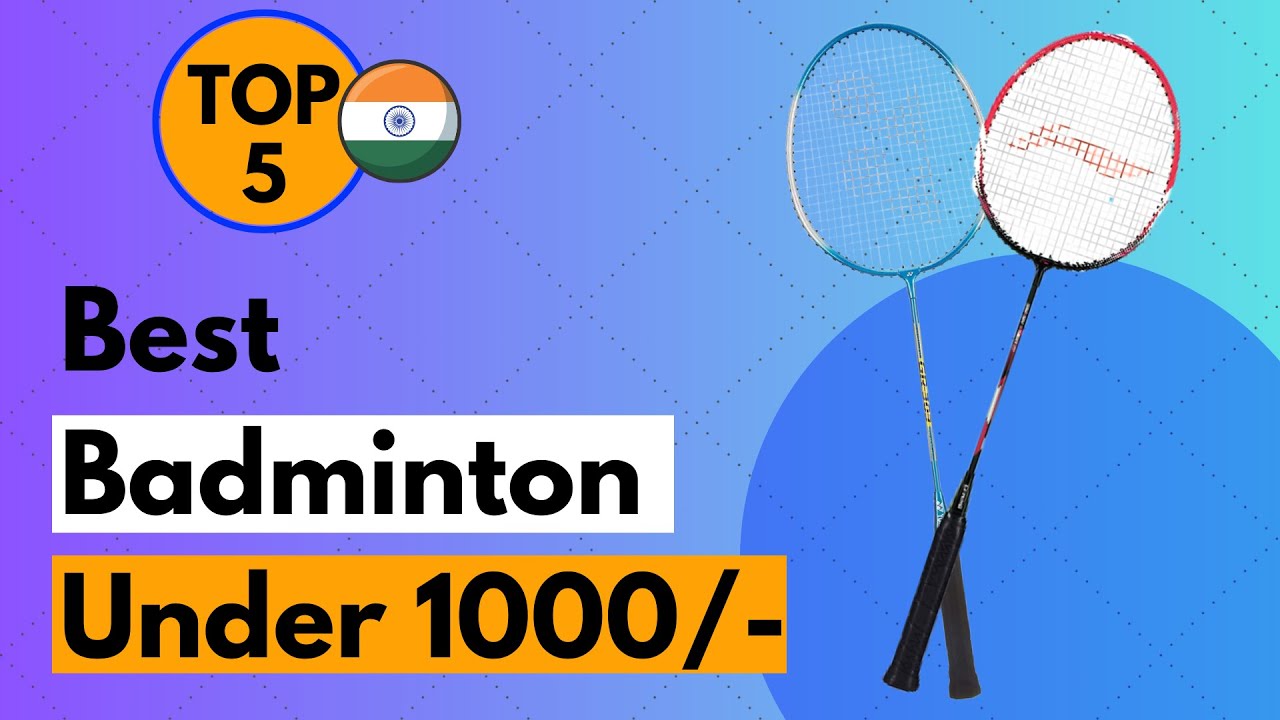 Best Badminton Racket Under 1000 Rs in India 2025 #badminton