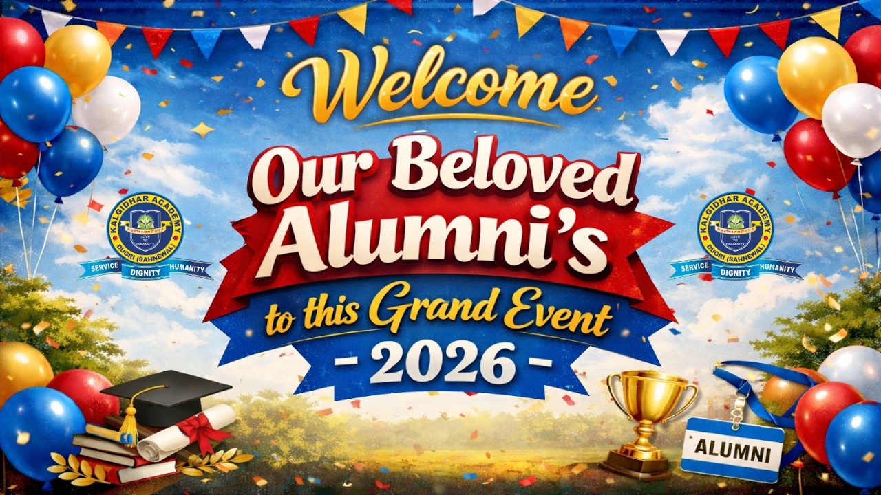 First Grand Alumni Meet was hosted by the Management of Kalgidhar Academy ,Dugri on March 5, 2026