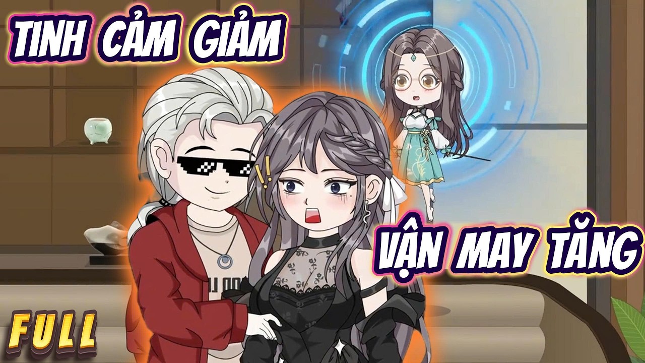 Full | Cảm Tình Giảm Vận May Tăng | Hân Hân Vietsub
