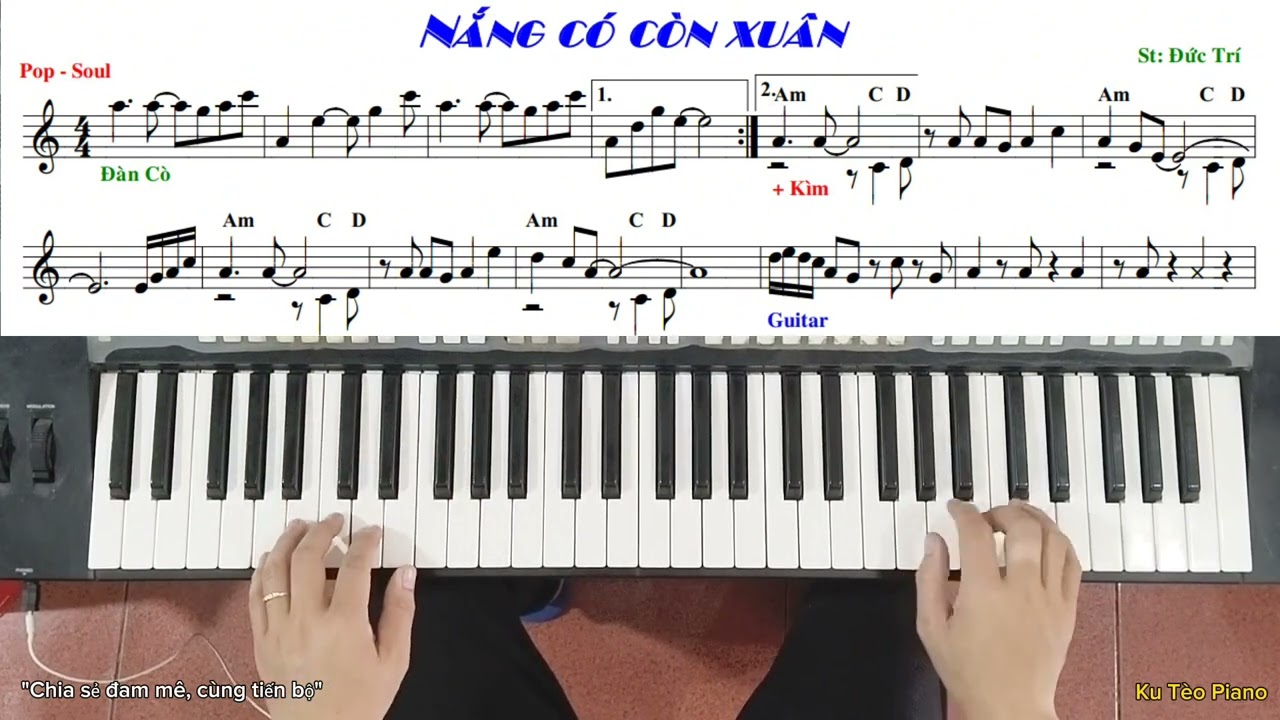 Hướng dẫn đệm hát | Bài: NẮNG CÓ CÒN XUÂN | PNB Khánh Hà | Ku Tèo Piano.