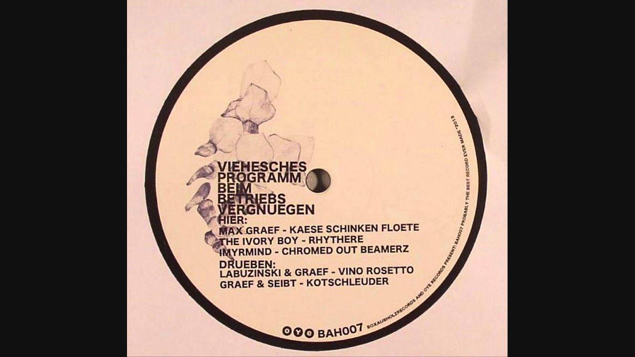 Max Graef - Kaese Schinken Floete (Box Aus Holz & Oye Presents BAH 007)