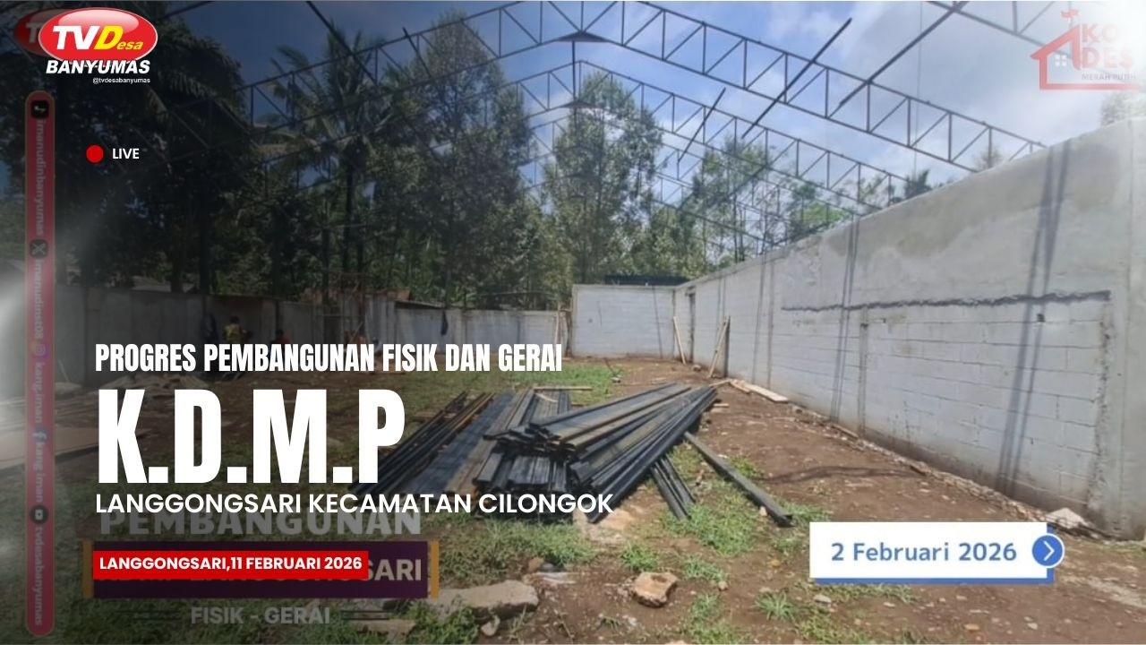 Progres Pembangunan KDMP Langgongsari #KabarPILIHAN