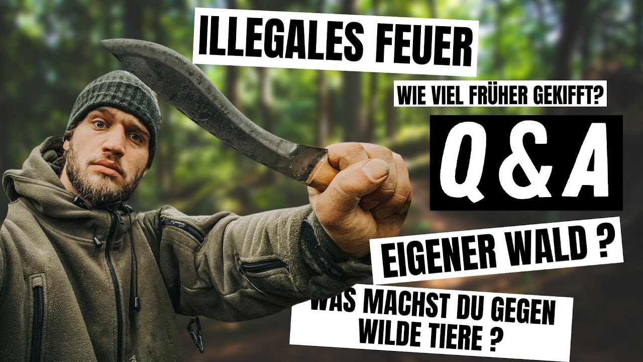 Q&A | H&auml;ufigsten FRAGEN | Kiffen, ILLEGAL FEUER machen, EIGENER Wald, URIN gegen WILDE TIERE ?