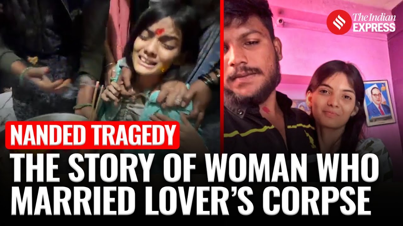 Nanded Woman Marries Slain Boyfriend&rsquo;s Body, Alleges Caste Bias Behind Killing by Family