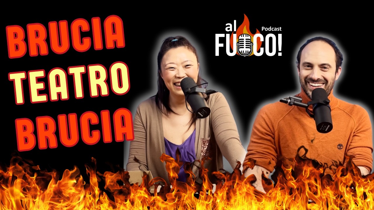 Il Teatro deve BRUCIARE | AL FUOCO! Podcast - ep. 01