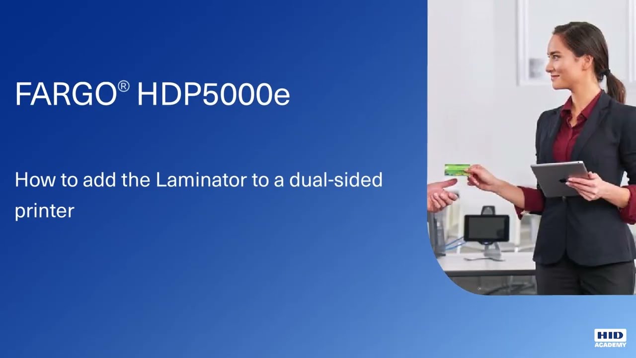 HDP5000e - How to Add the Laminator to a Dual Sided Printer