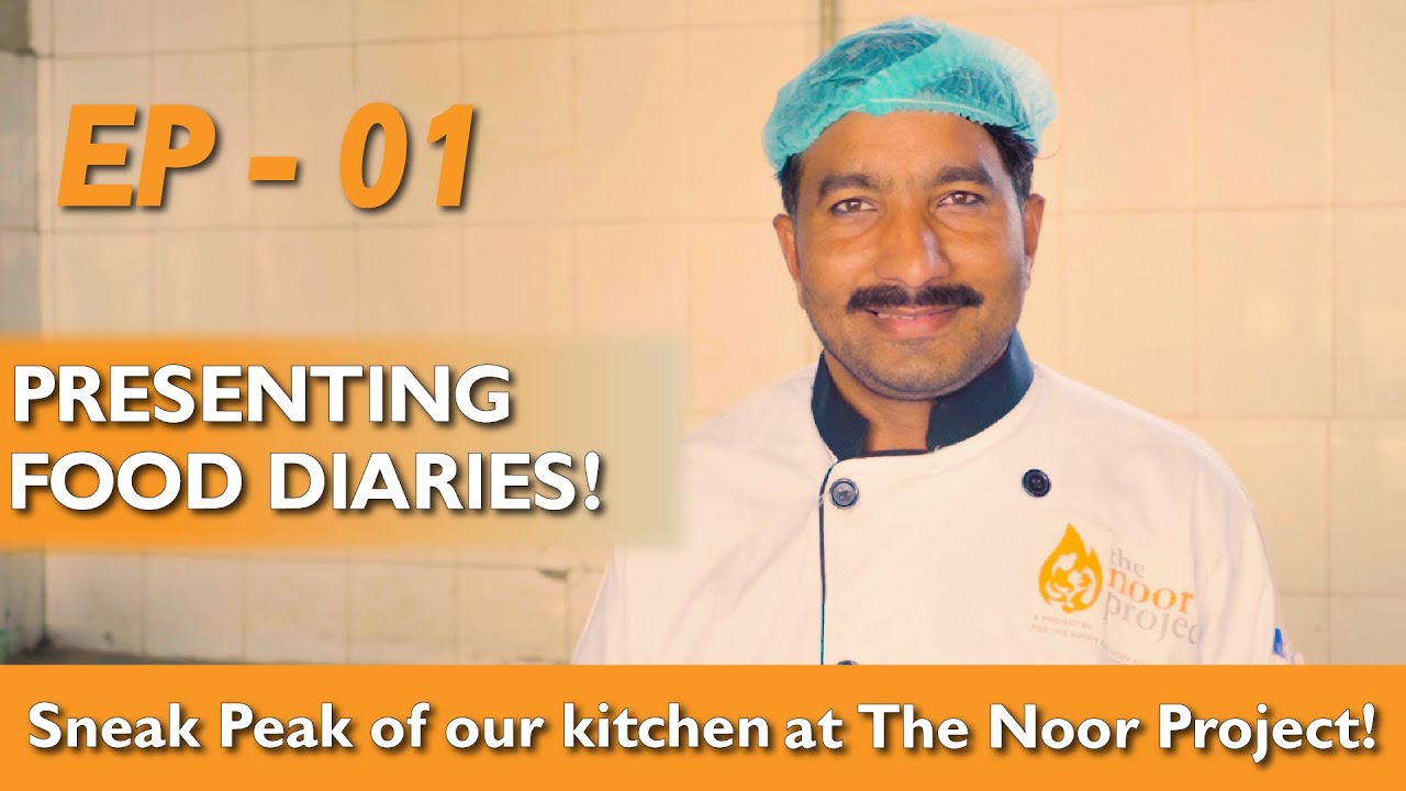 Food Diaries | The Noor Project