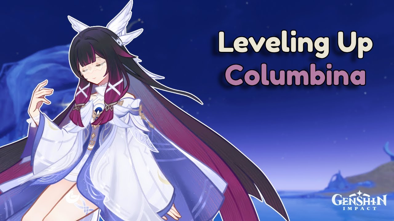 Leveling Up Columbina! | Genshin Impact