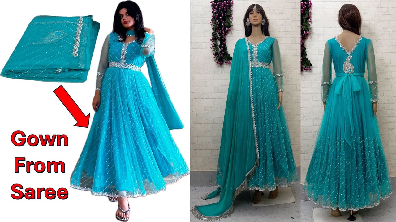 Party Wear Gown Cutting & Stitching From Saree-साड़ी से पार्टी वियर गाउन बनाने का बहुत ही आसान तरीका