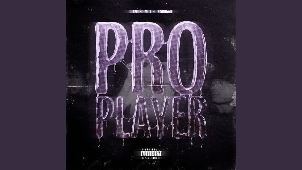 Pro Player (feat. YOUNGGU)