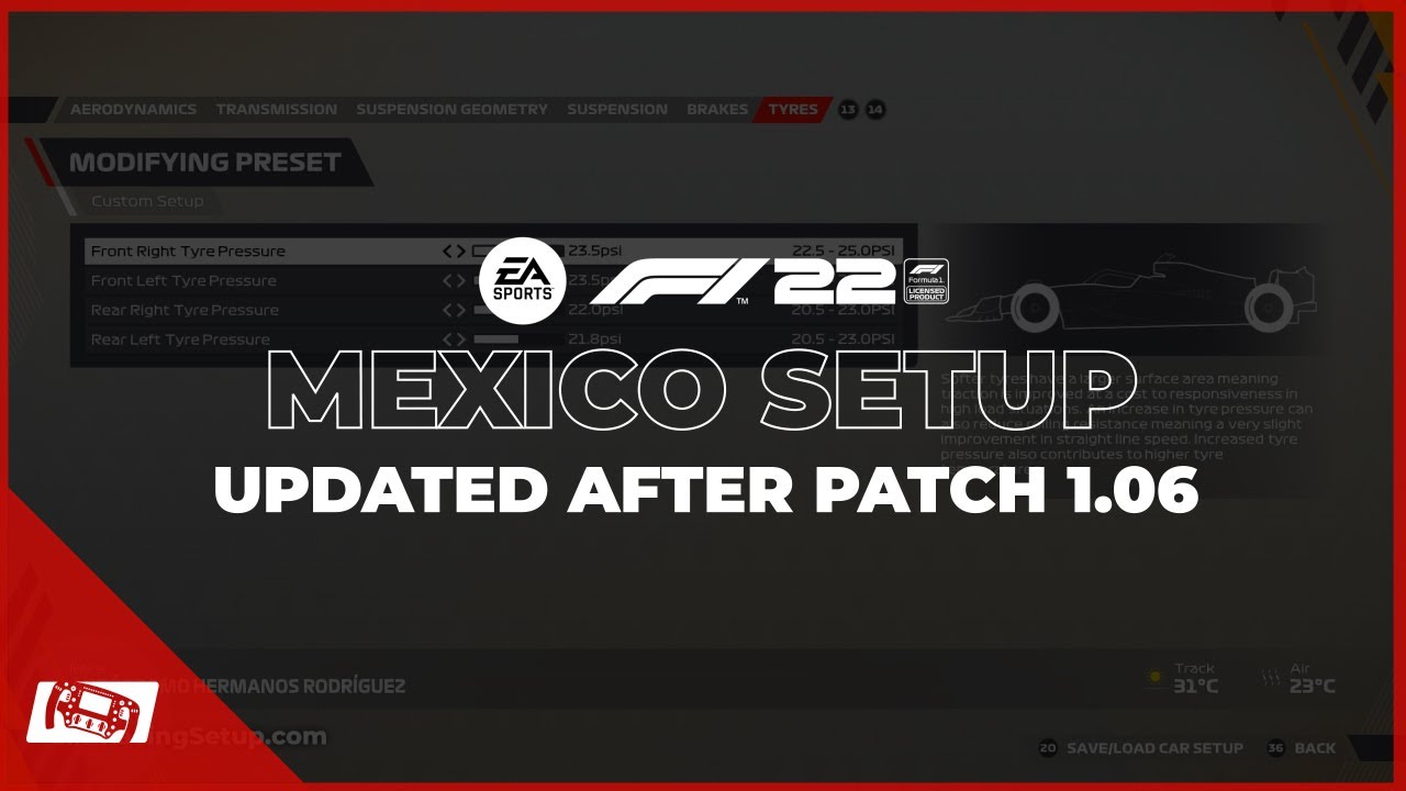 F1 22 Updated Mexico Setup - Patch 1.06 / 1.07 / 1.08