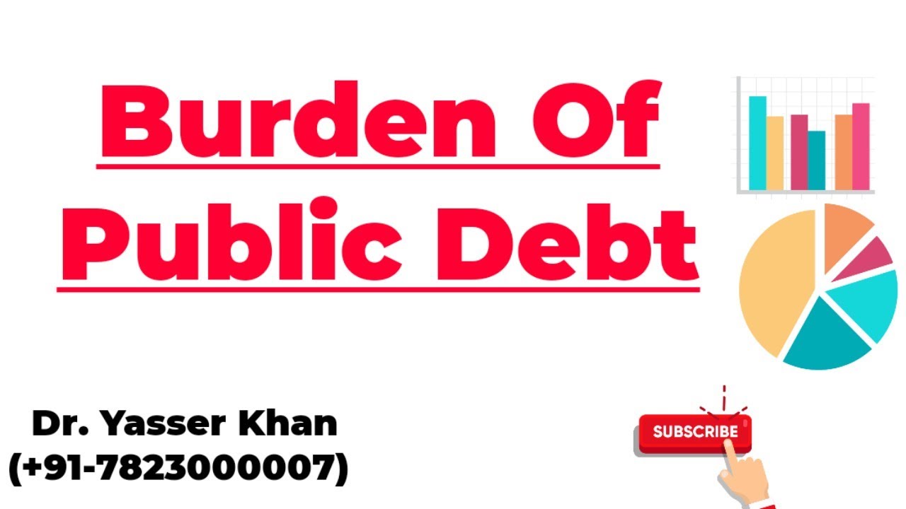Burden Of Public Debt
