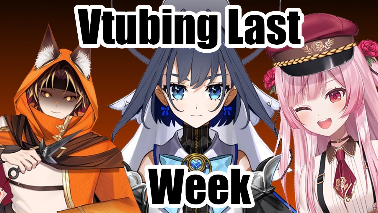 Vtubing Last Week Discussion Stream
