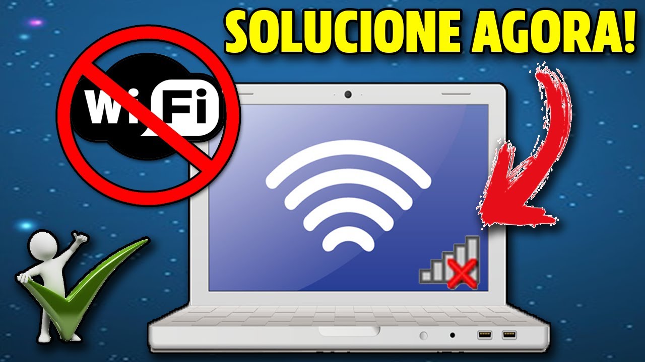 Notebook N&atilde;o Conecta No Wi-Fi- Solu&ccedil;&atilde;o Atualizada 2025