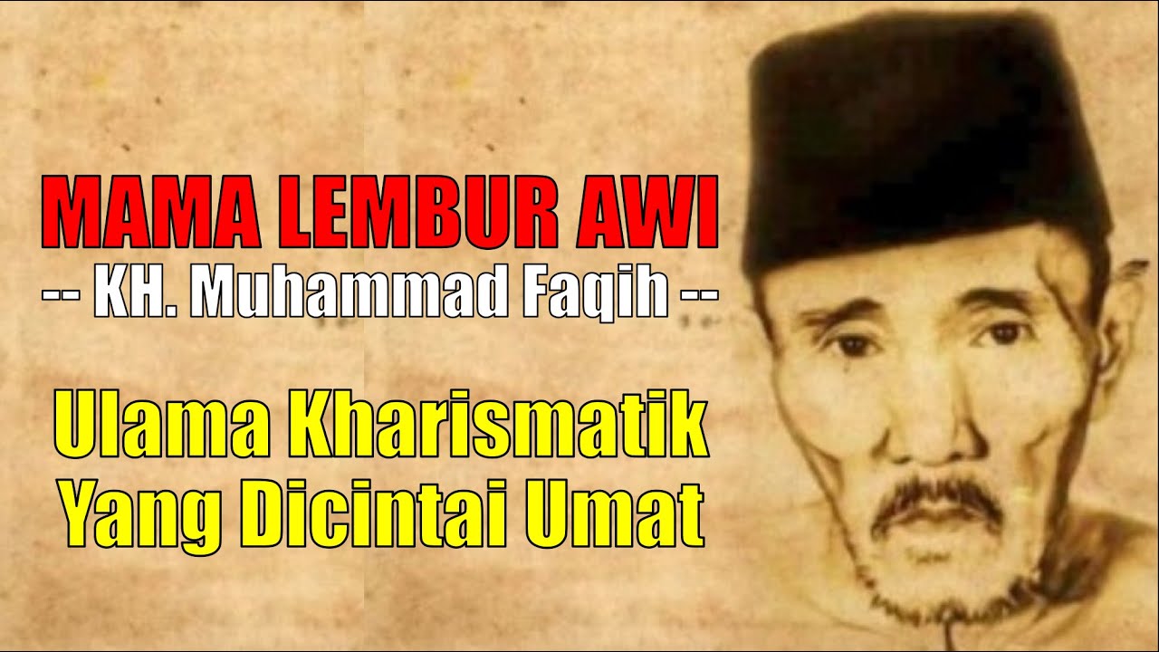 KAROMAH !! Mama Lembur Awi (KH. Muhammad Faqih) Pendiri Ponpes Baitul Arqom Al-Islami || Eps. 02