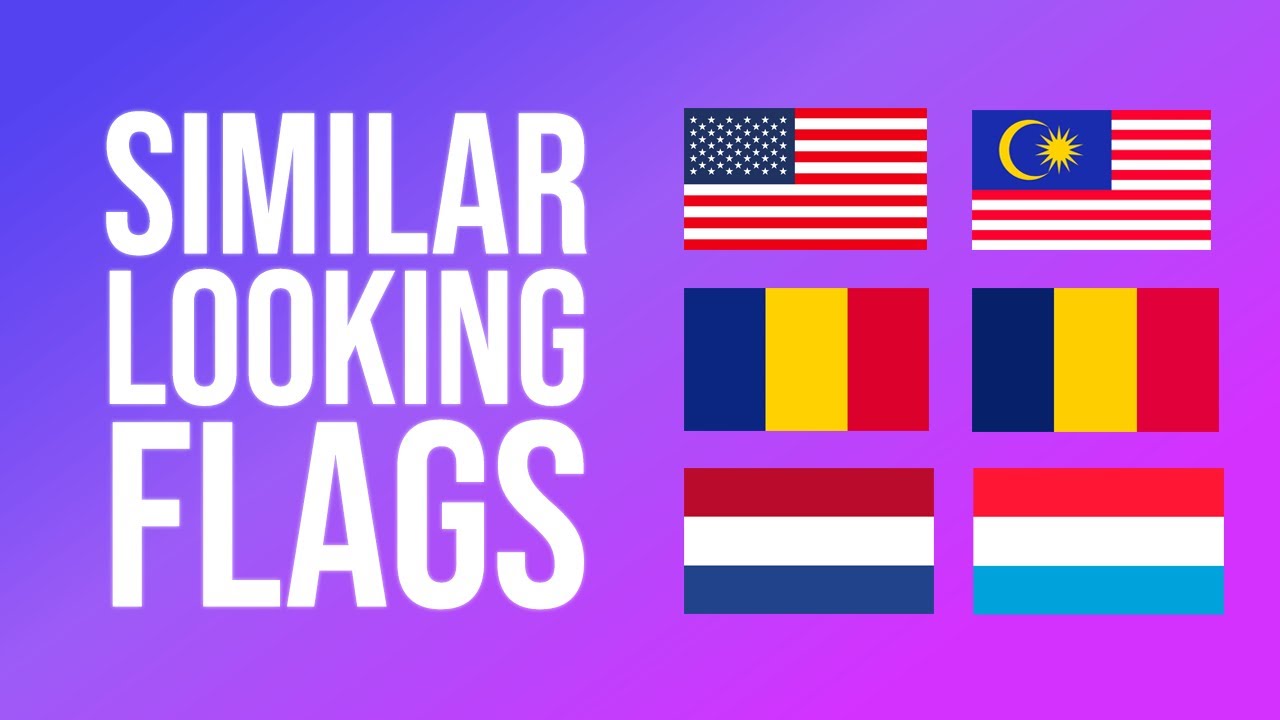 Country Flags That LOOK ALIKE | Countries With Similar Flags