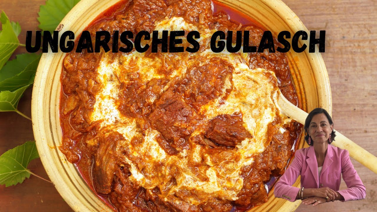 Echtes ungarisches Gulasch | Nach meiner Mutter aus Siebenbürgen! - mit Dagmar von Cramm