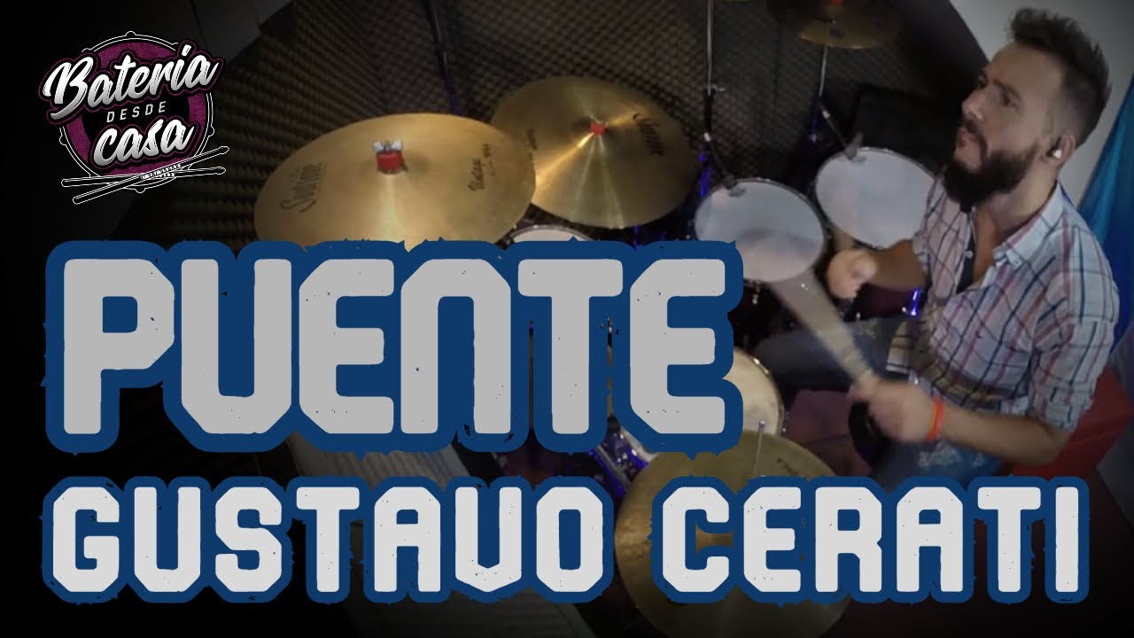 PUENTE GUSTAVO CERATI - DRUM COVER 🥁
