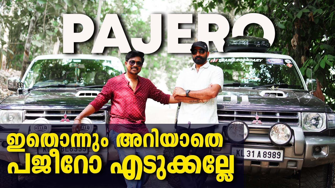 Buying a Pajero? Watch this before | Part 2 | The Mallu Garage