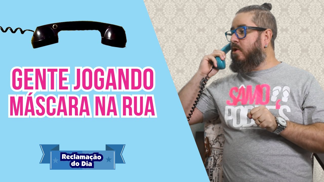 Reclamação do Dia: Gente jogando máscara no chão! #ReclamacaoDoDia #Máscara