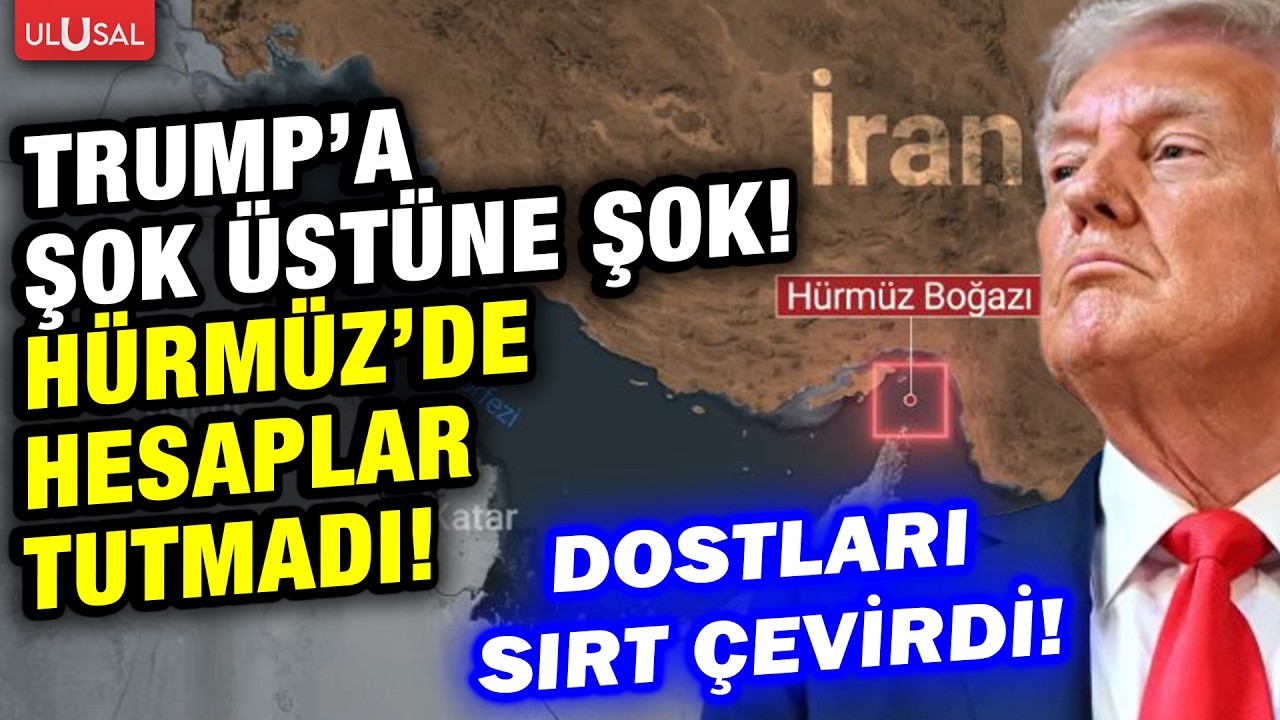 Dostları ABD'ye sırt çevirdi! Trump'ın Hürmüz hesabı tutmadı!