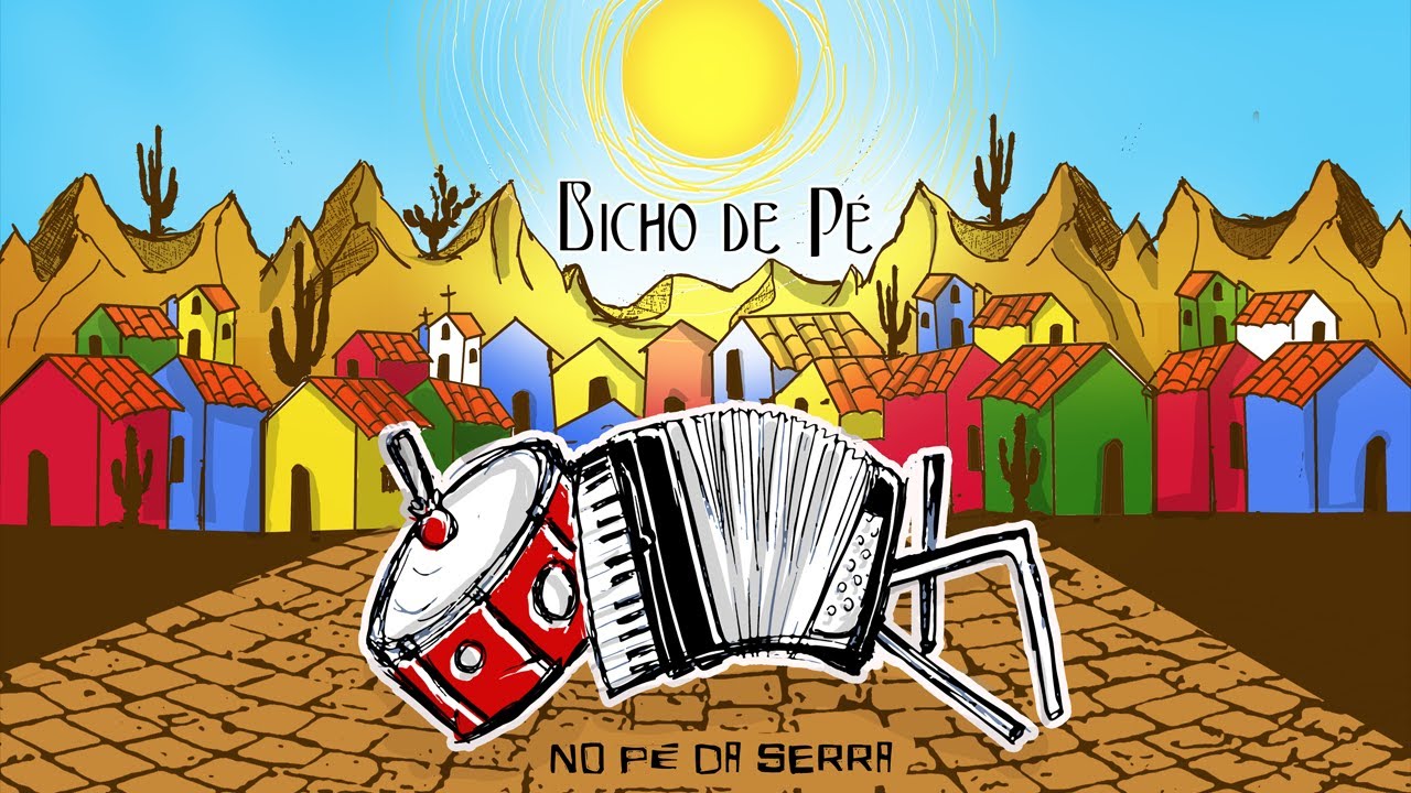 O Pilão já Bateu - Bicho de Pé