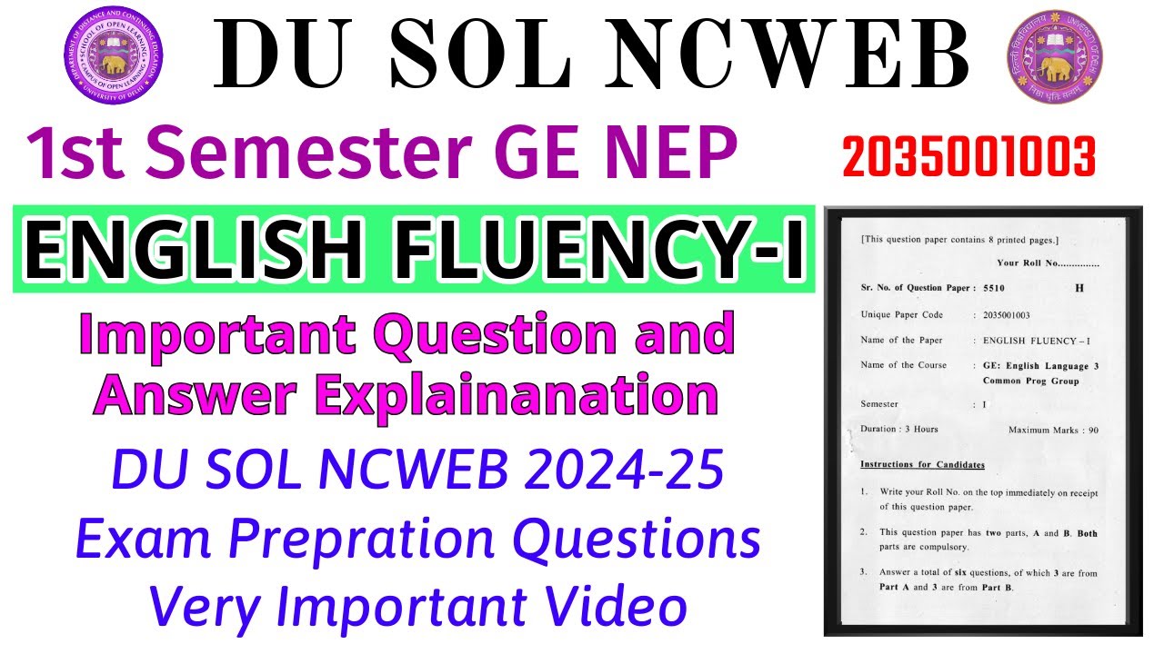 DU SOL NEP 1st Semester GE English Fluency-I 2035001003 Question Paper Explain SOL 1st Sem Exam #sol