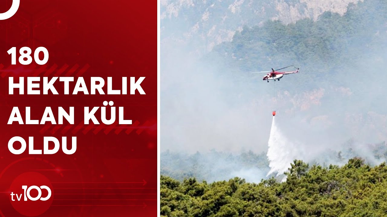 Turizm Cenneti Antalya Yanmaya Devam Ediyor | TV100 Haber