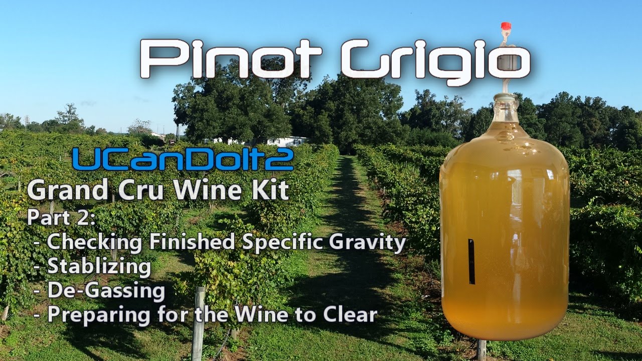 Pinot Grigio Part 2 | Stabilizing and Clearing