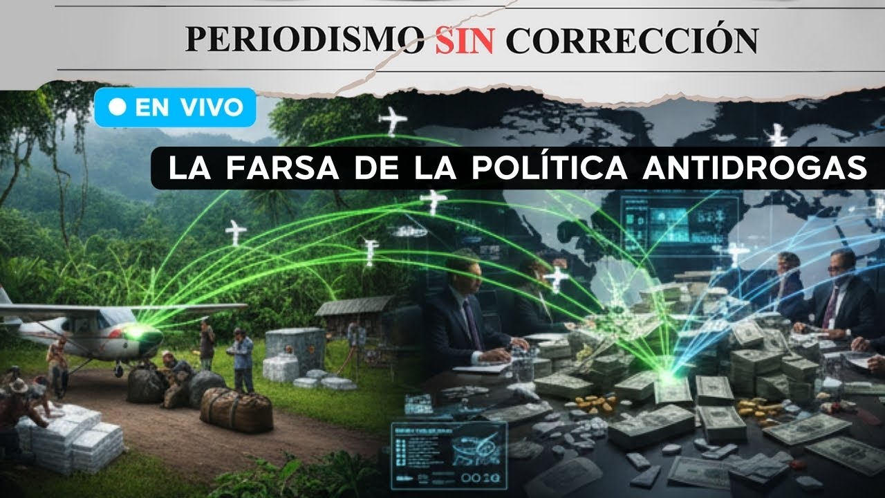 La política antidr0g4s, una farsa mundial | Periodismo Sin Corrección - Alfredo Serrano