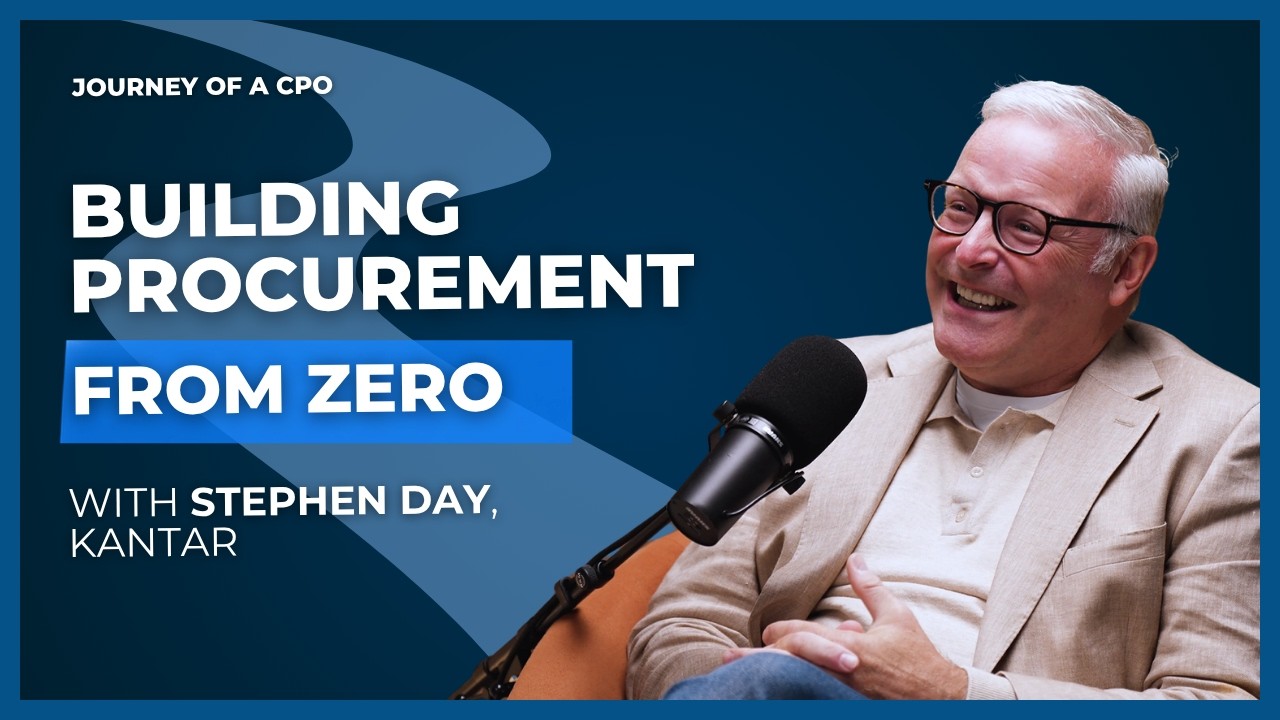 Journey of a CPO | Ep 9. Stephen Day from Kantar on Driving Impact and Leading Change in Procurement