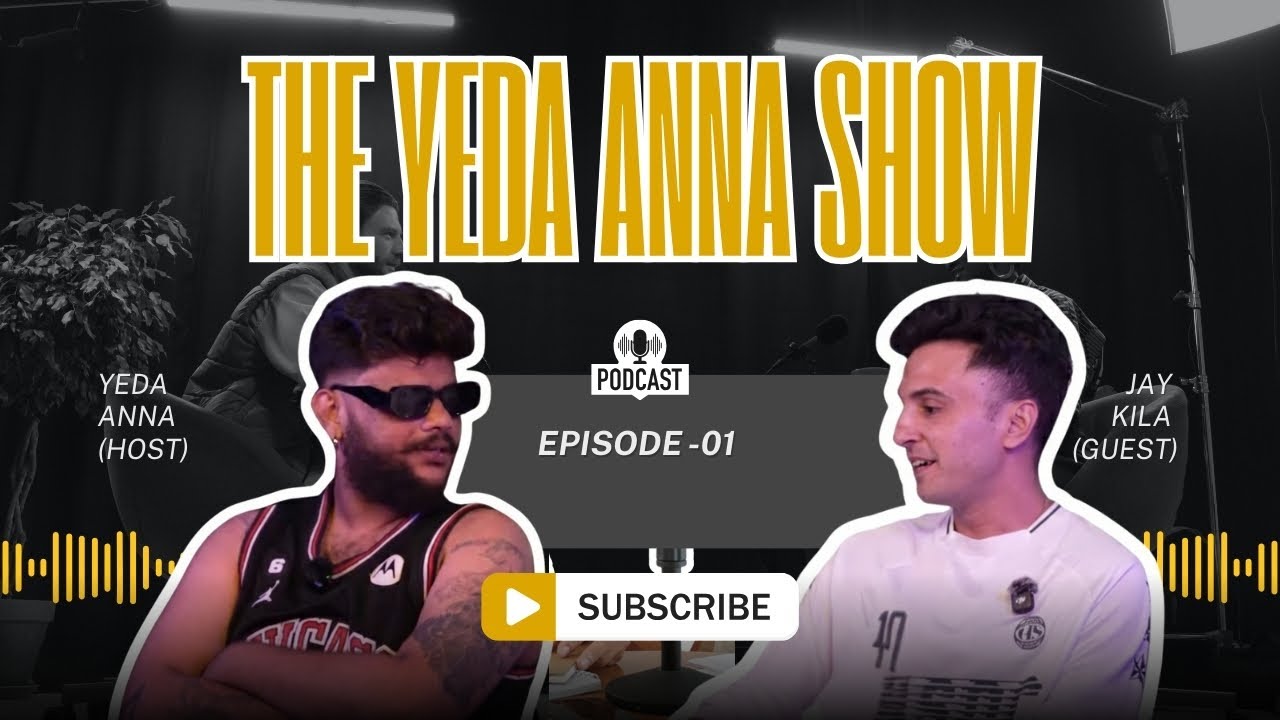 NYC to Mumbai: Why Jay-Kila Chose the Gully | The Yeda Anna Show (Ep. 1) ft. Jay Kila