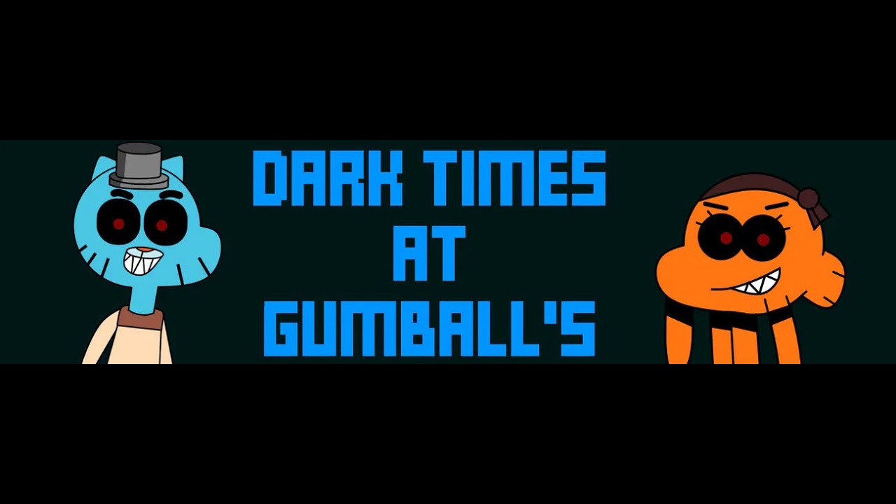 Dark Times at Gumball's(Night 1 Demo)