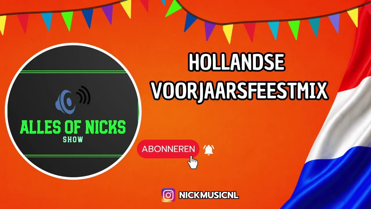 Hollandse Hits Feest Mix | VOORJAAR 2026