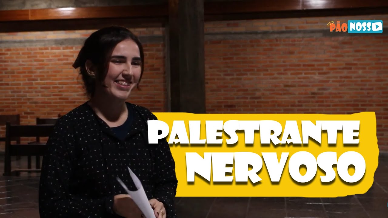 PALESTRANTE NERVOSO