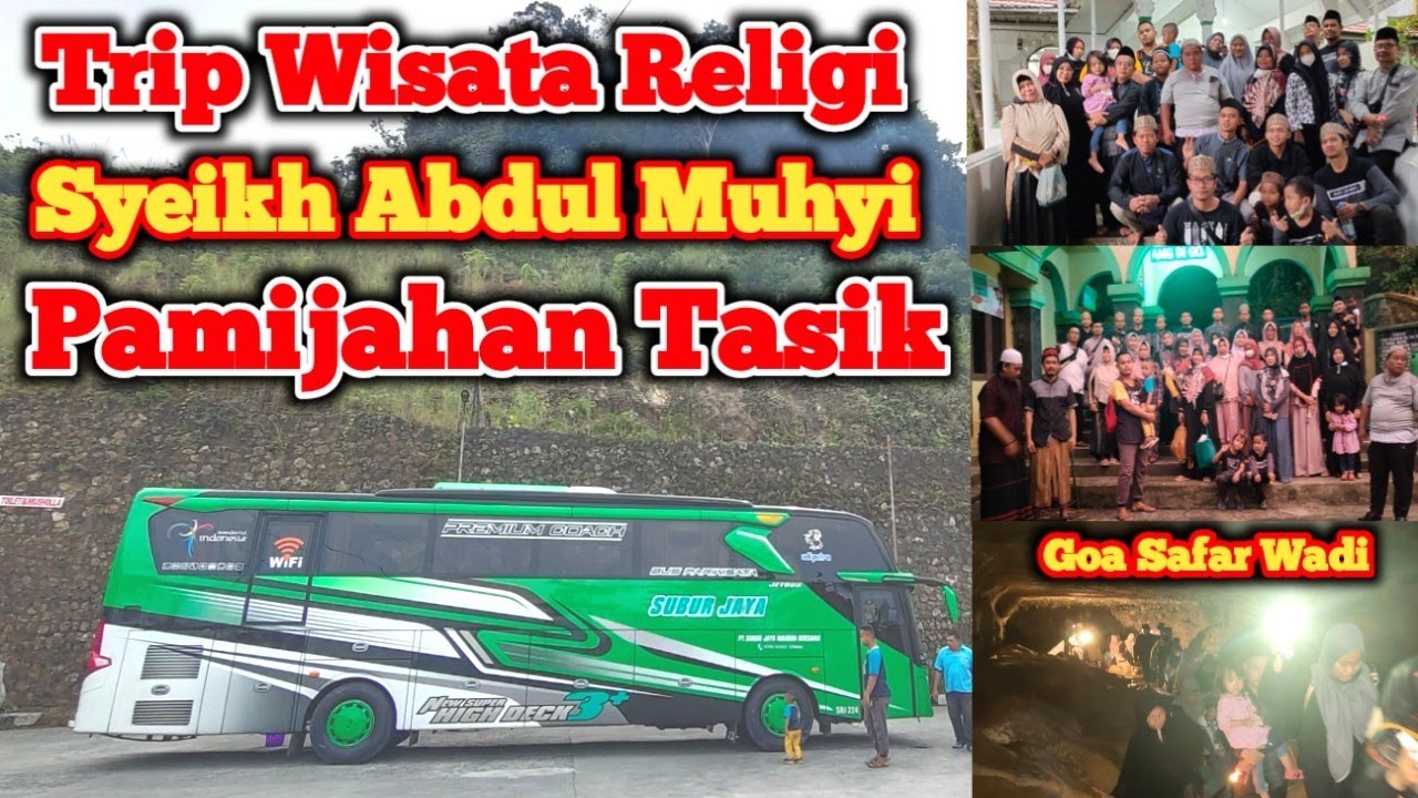Trip Bus Wisata Religi MTs Yasmine Kota Depok Ke Makam Syeikh Abdul Muhyi Pamijahan