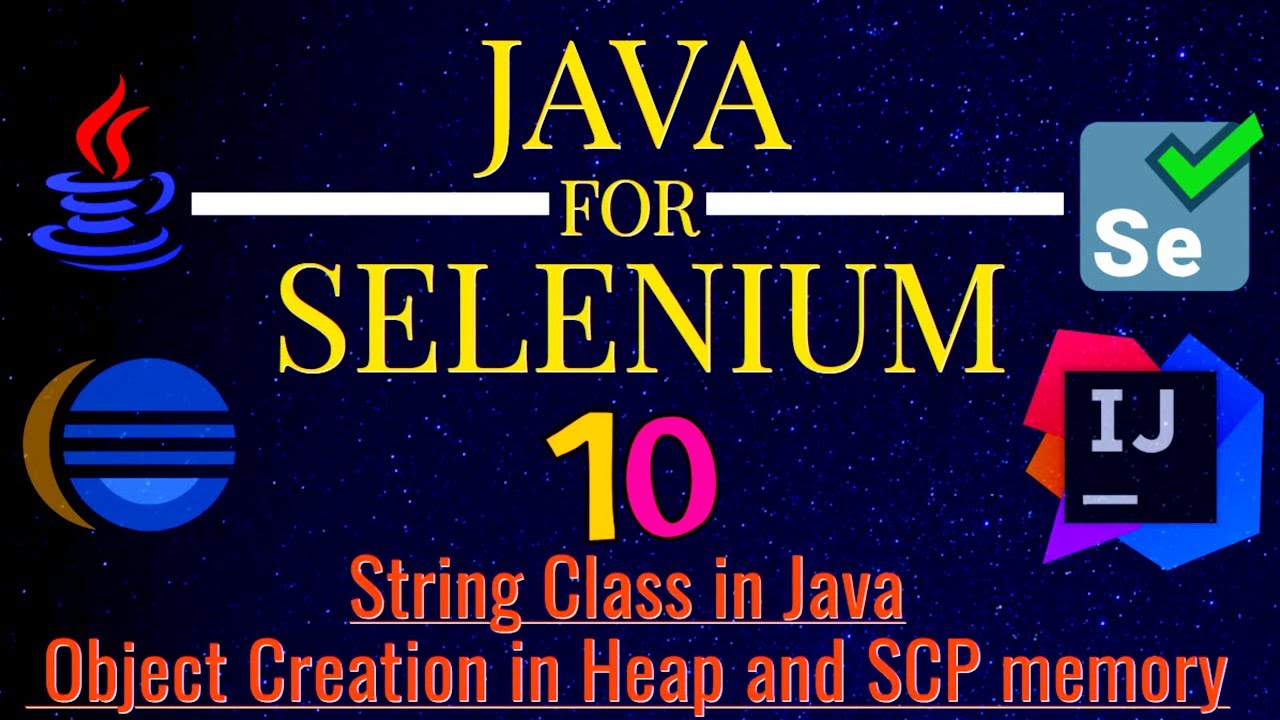 Java String Class – Object Creation in Heap & SCP Explained | Why String is most widely used in Java