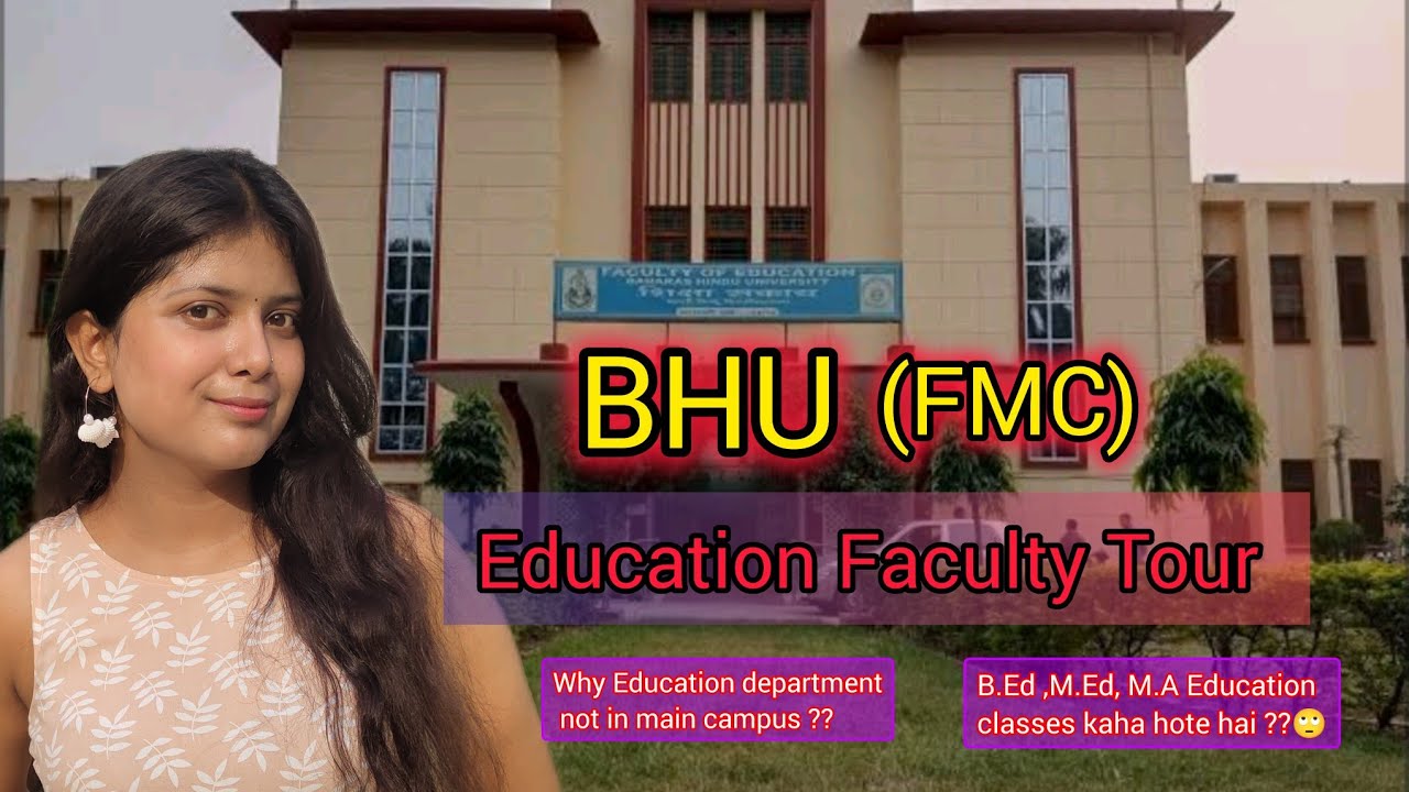 BHU Education Department Tour🥰💁 | Banaras Hindu University| #bhulife #bhu #bhuworld