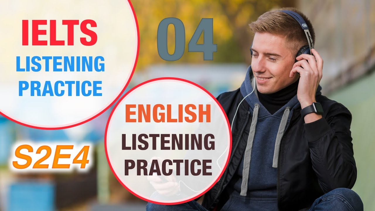 IELTS Listening Practice | Podcast for English Listening Skills | S2E4