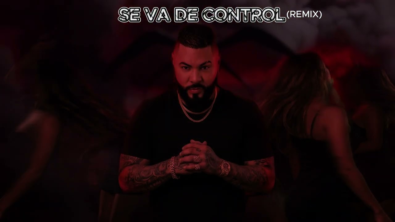 Se va de Control (Remix) - El Chacal