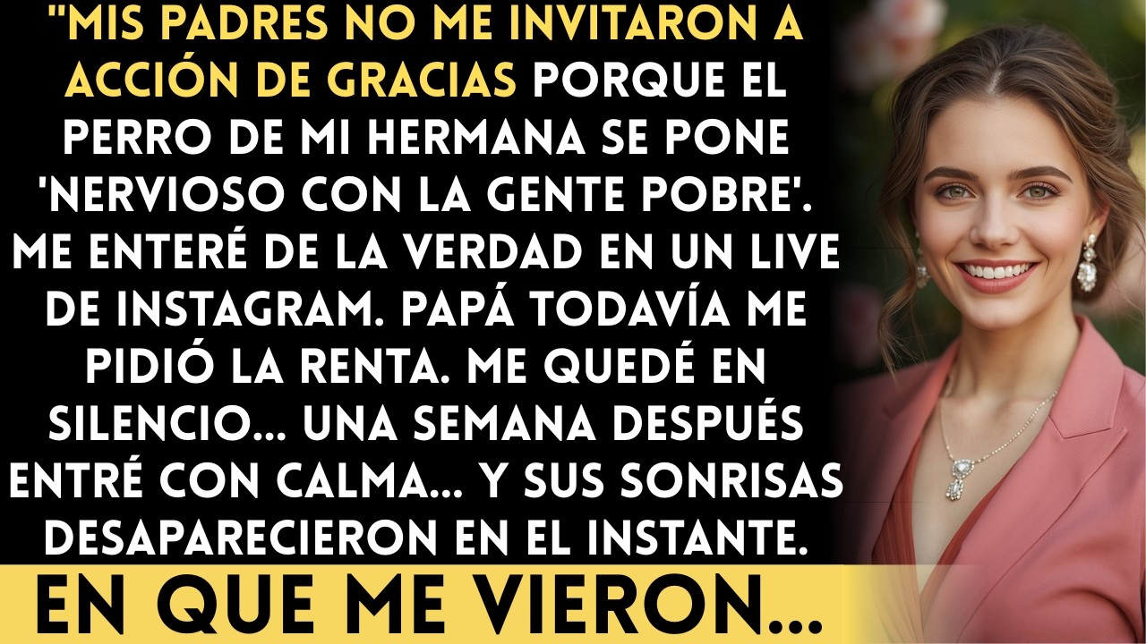 Mis padres no me invitaron a Acción de Gracias porque el perro de mi hermana se pone 'nervioso …