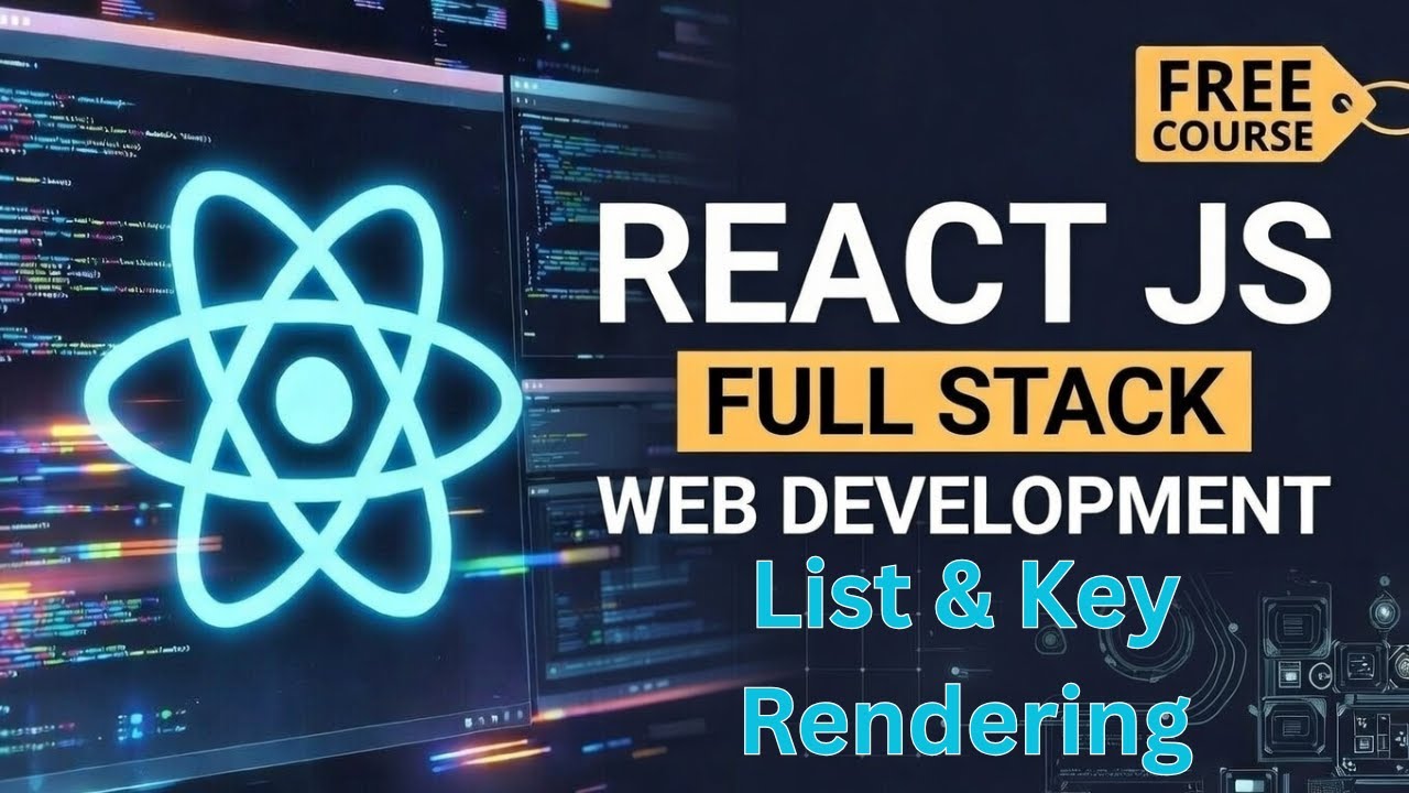 React JS List Rendering & Keys Explained | Map, Unique Key Concept | Full Stack Web Development