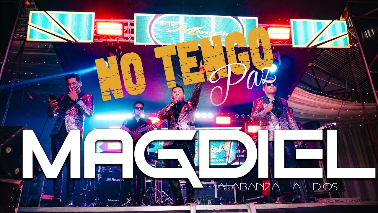 AGRUPACI&Oacute;N MAGDIEL - NO TENGO PAZ  - LIVE 2025