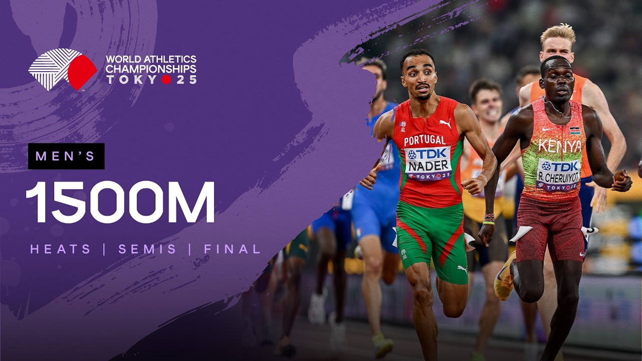 Full Men's 1500m Heats, Semi-finals & Final | World Athletics Championships Tokyo 25