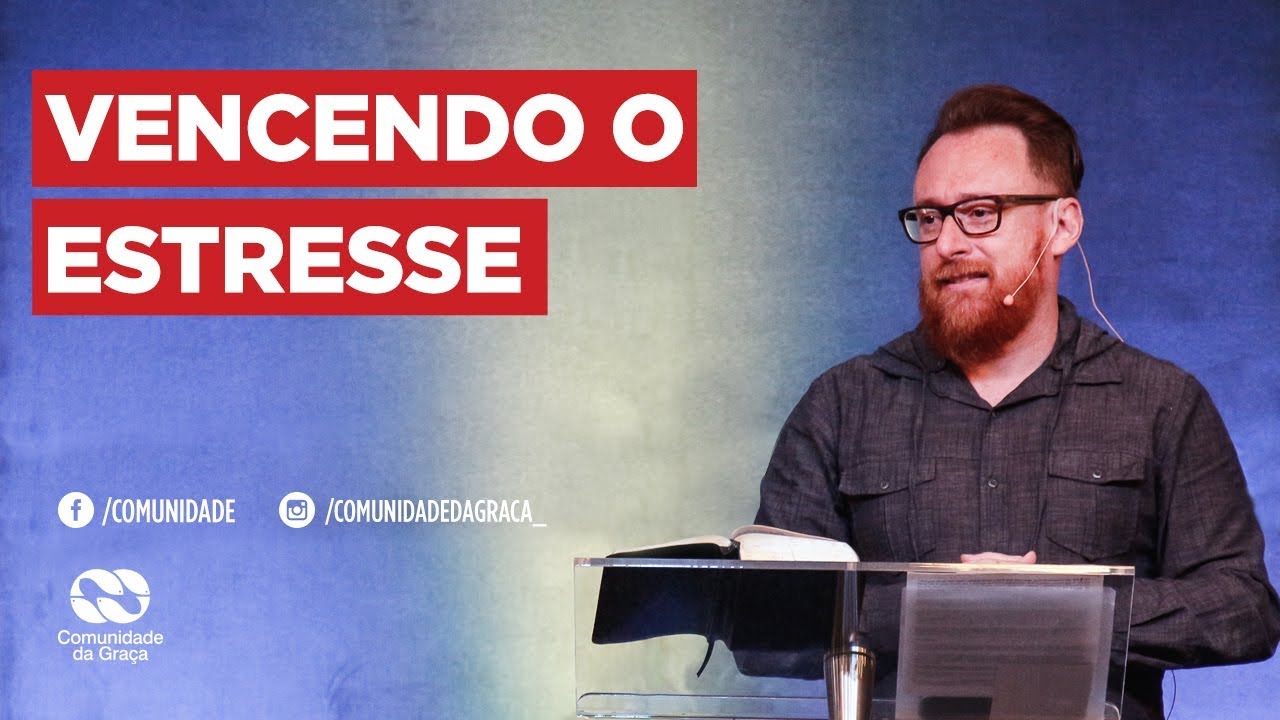 Vencendo o estresse | Pr. Ronaldo Bezerra