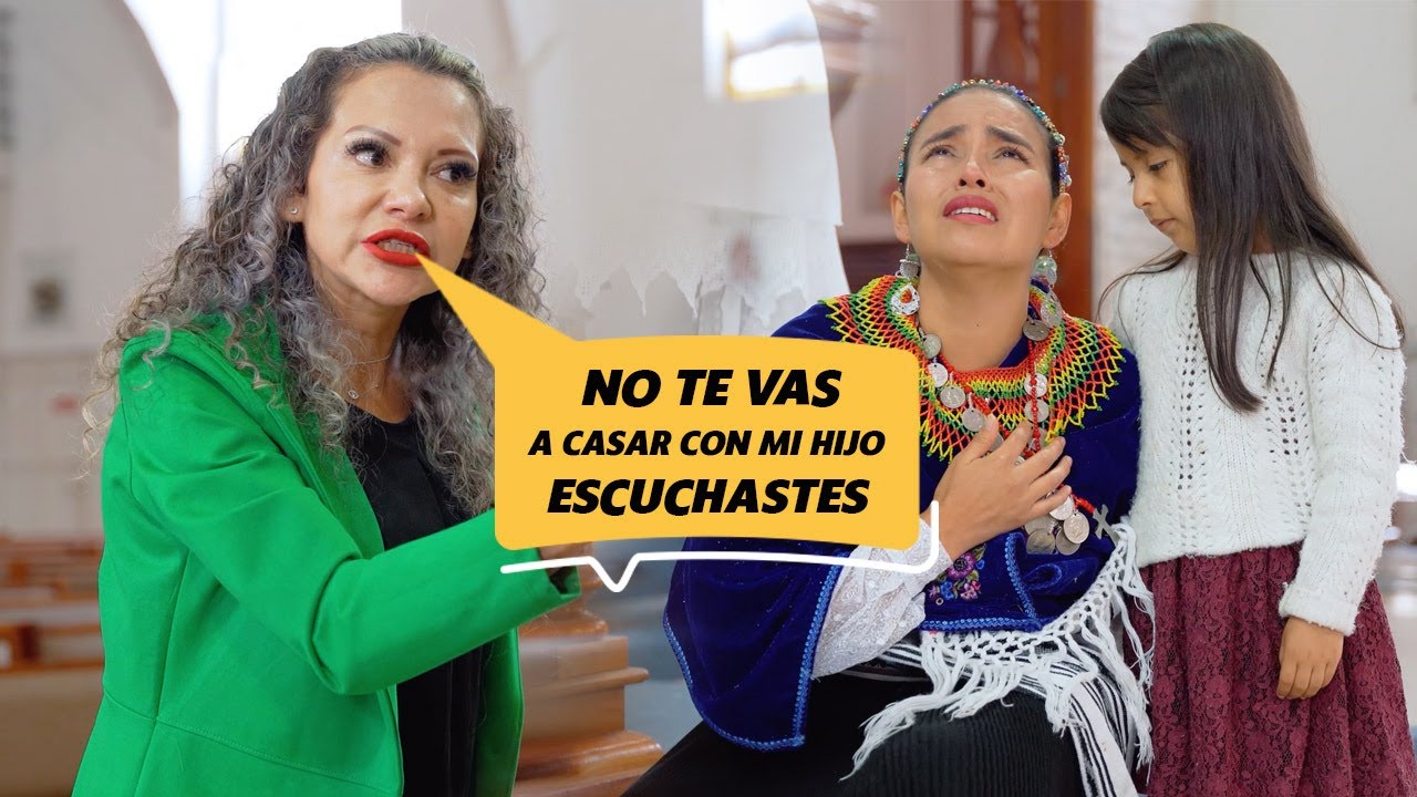 Suegra millonaria impide boda de campesina sin conocer su verdad